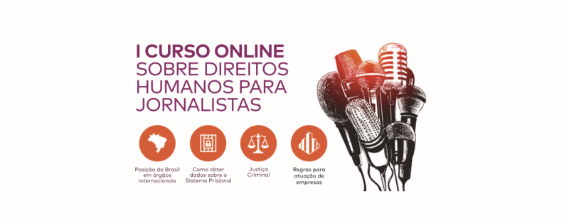 Curso Online Gratuito De Direitos Humanos Para Jornalistas Esta Com Inscricoes Abertas Casa Dos Focas