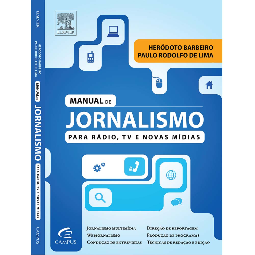 Manual de Jornalismo para Rádio, TV e Novas Mídias, livro lançado recentemente por Heródoto Barbeiro.