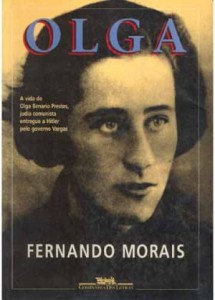 Olga - Fernando Morais