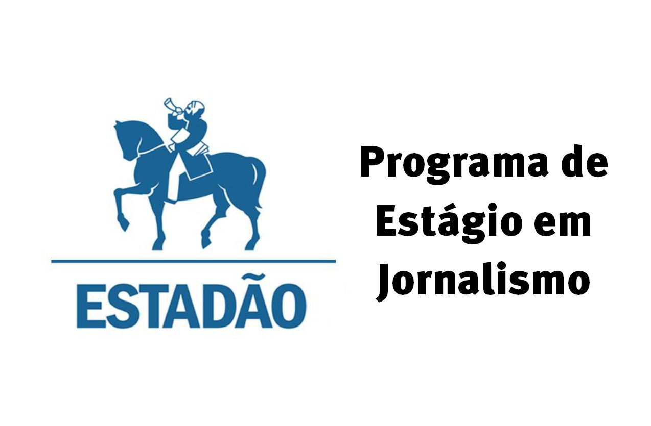 estágioEstadão está com inscrições abertas para programa de estágio em Jornalismo