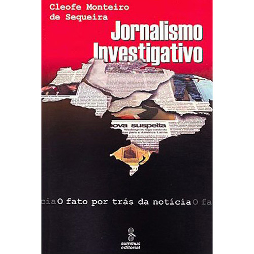 Jornalismo Investigativo - O Fato por Trás da Notícia