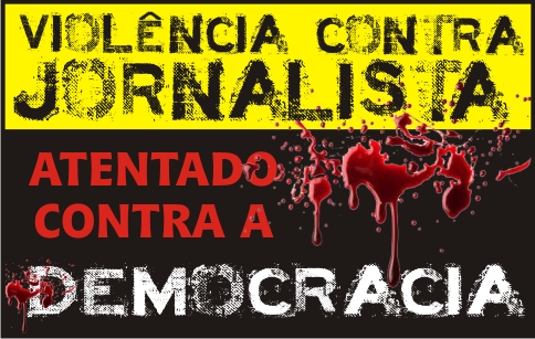 Banner criado pela FENAJ para campanha de repúdio à violência contra jornalistas.