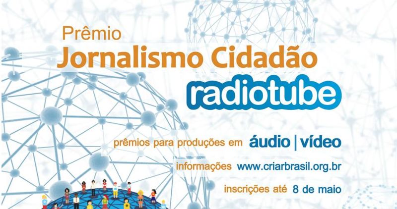I Prêmio Jornalismo Cidadão – Radiotube 2015