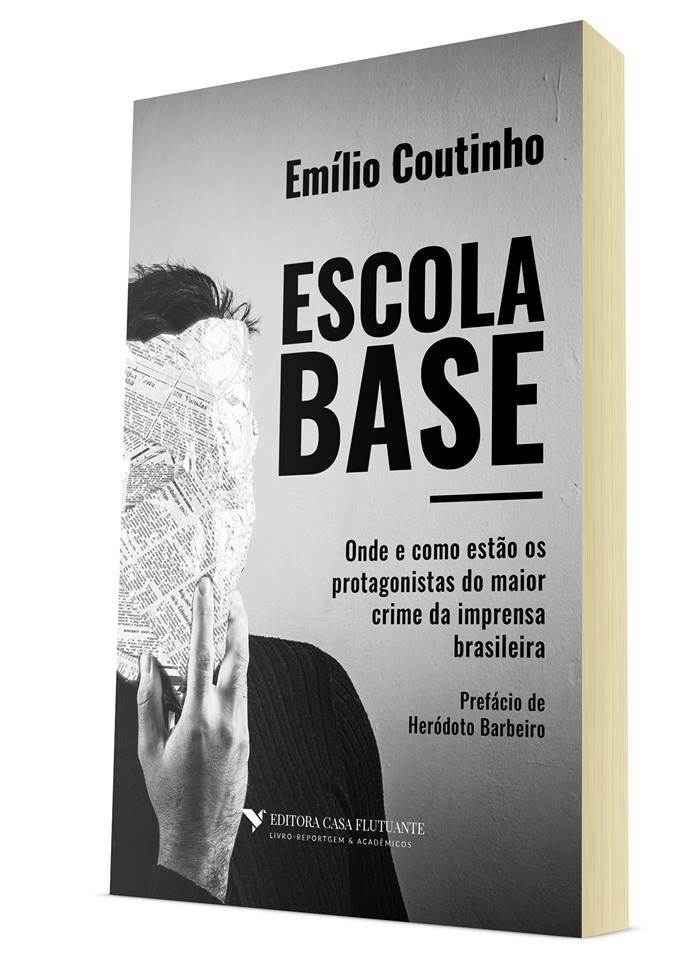 Capa do Livro sobre o Caso Escola Base: Onde e como estão os protagonistas do maior crime da imprensa brasileira. (Foto: Divulgação)